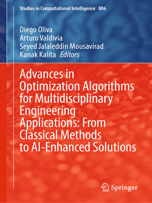 cover image of Advances in Optimization Algorithms for Multidisciplinary Engineering Applications